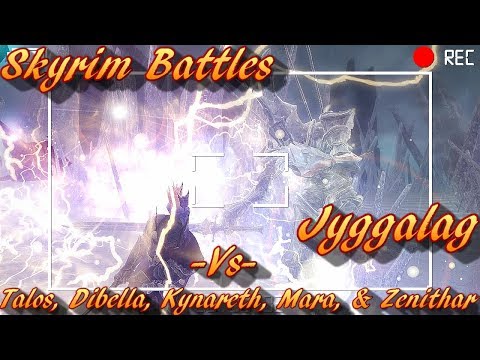 Skyrim Battles - Talos, Dibella, Kynareth, Mara, & Zenithar vs Jyggalag [INTERNATIONAL]! :)