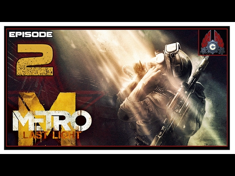 Let's Play Metro: Last Light Redux (Ranger/Hardcore) With CohhCarnage - Episode 2