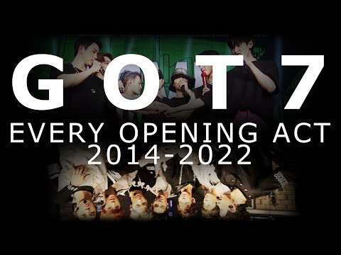 『💚 GOT7 💚』Every Opening Act 2014 - 2022