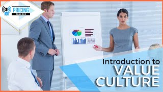 Introduction to Value Culture 💡 Episode #0096