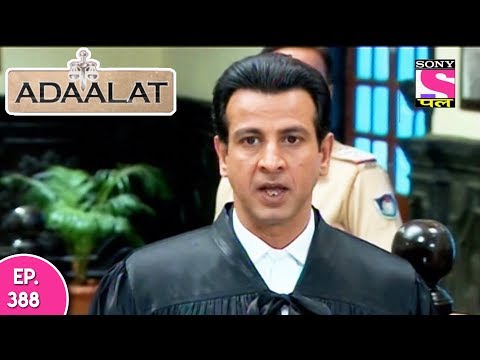 Adaalat - अदालत - Episode 388 - 16th October, 2017