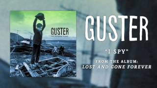Guster - &quot;I Spy&quot; [Best Quality]