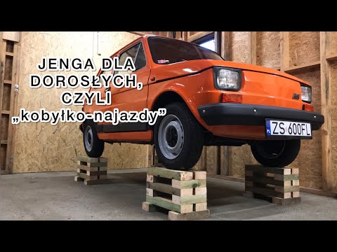 Fiat 126p i „Kobyłko-najazdy”, czyli Jenga dla dorosłych