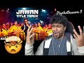 JAWAN TITLE TRACK (Audio) Reaction | Shah Rukh Khan | Anirudh | M.O.U | Mr Earphones