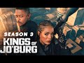 Kings Of Joburg Season 3 Full Movie 2025 Connie Ferguson Shona Ferguson Zolisa Review Fact
