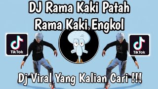Download lagu DJ RAMA KAKI PATAH RAMA KAKI ENGKOL REMIX VIRAL TIKTOK FULL BASS TERBARU 2026 ! mp3