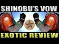 Shinobu S Vow Exotic Review Hunter Exotic Gauntlets