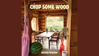 Download lagu Chop Some Wood mp3