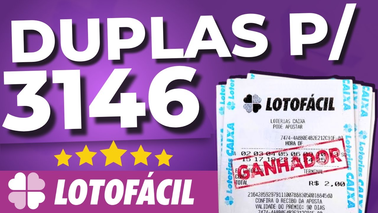 Melhores Duplas LotoFacil 3146