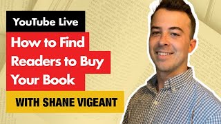How to Find Readers to Buy Your Book