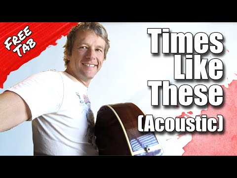 How to play Times Like These Foo Fighters : Guitar Lesson #104