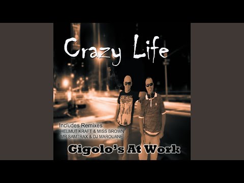 Crazy Life (Mr Samtrax & DJ Marouane Remix)