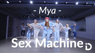 Mya - Sex Machine / Milk Choreography
