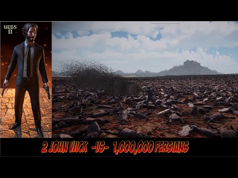 2 SUPER JOHN WICK VS 1,000,000 PERSIANS | Ultimate Epic Battle Simulator 2 | UEBS2