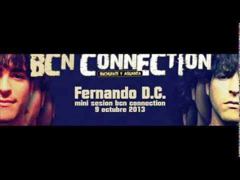 FERNANDO D.C. @ BCN CONNECTION 09-10-13