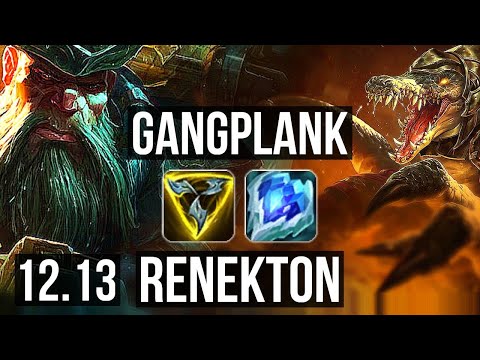 GANGPLANK vs RENEKTON (TOP) | 6/0/7, 67% winrate, Dominating | KR Master | 12.13