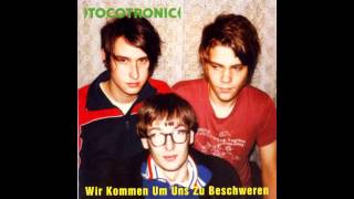 Tocotronic - Ich werde mich nie verändern