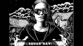 Fever Ray Coconut