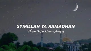 Download lagu SYIRILLAH YA RAMADHAN - Hasan Jafar Umar Assegaf Lyrics 🎶(Cover & Lirik Studio Music Zahri)🎧 mp3 Download lagu SYIRILLAH YA RAMADHAN - Hasan Jafar Umar Assegaf Lyrics 🎶(Cover & Lirik Studio Music Zahri)🎧 mp3