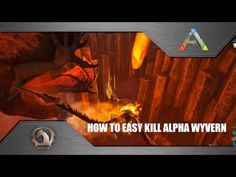 Ark Survival Evolved - How to easy kill Alpha Wyvern and get milk
