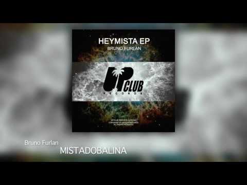 Bruno Furlan - Mistadobalina (UP CLUB RECORDS)