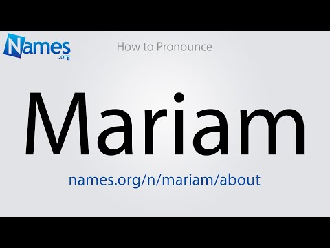 How to Pronounce Mariam