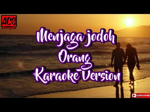 WAWAN DCOZT-MENJAGA JODOH ORANG (versi karaoke)