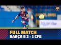 [FULL MATCH] Barça B defeat CF Badalona with stunning Monchu goal! ?