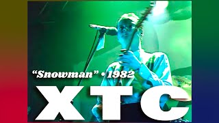 XTC • “Snowman” • 1982 [Reelin' In The Years Archive]