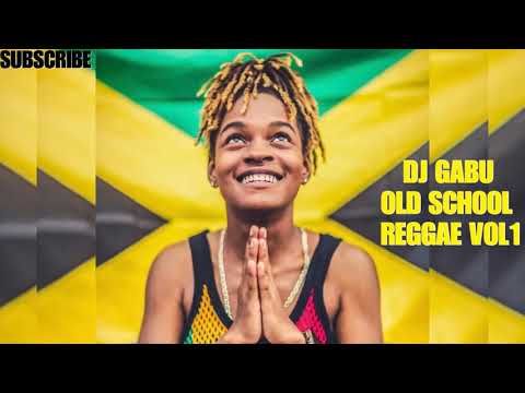 BEST OF OLD SCHOOL REGGAE MIX 2020 - DJ GABU | OLD SCHOOL REGGAE (VOL.1)
