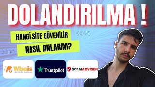 Hangi Siteler Güvenilir ve Nasıl Anlaşılır?