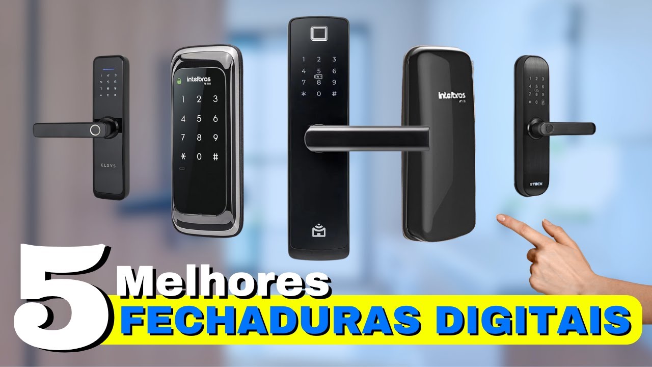 TOP 5 Melhor FECHADURA DIGITAL em 2024 | Melhores FECHADURAS DIGITAIS Custo-Benefício