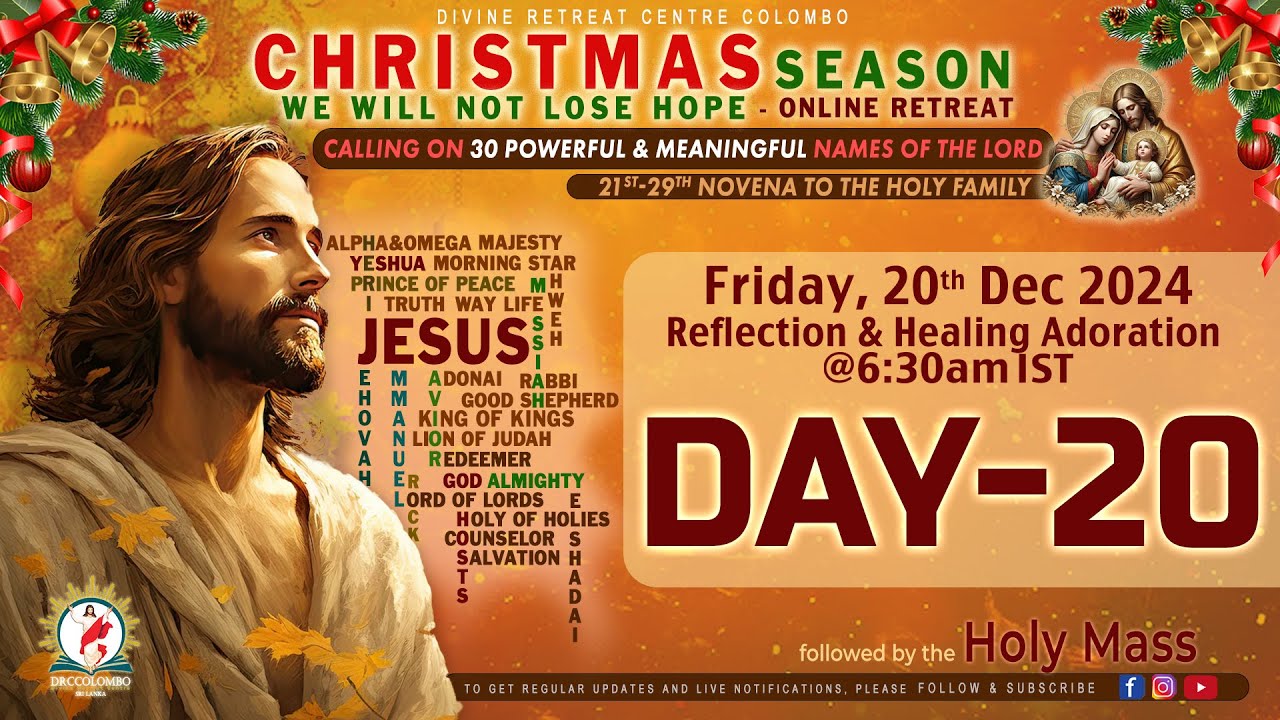 (LIVE) DAY - 20, Christmas Retreat - Calling on 30 names of the Lord | Fri | 20 Dec 2024 | DRCC