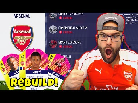 ARSENAL REBUILD! Mbappe $110,000,000 SIGNING!! - FIFA 18 Career Mode