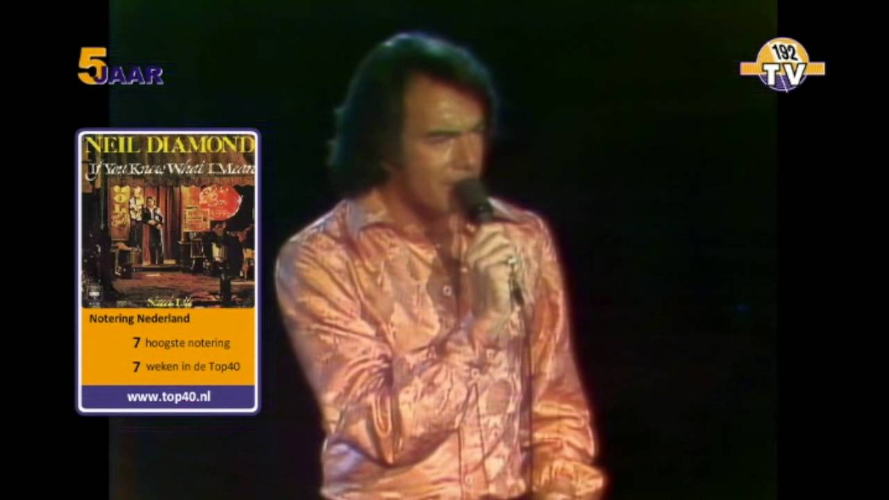 Neil Diamond If You Know What I Mean 1976 - YouTube