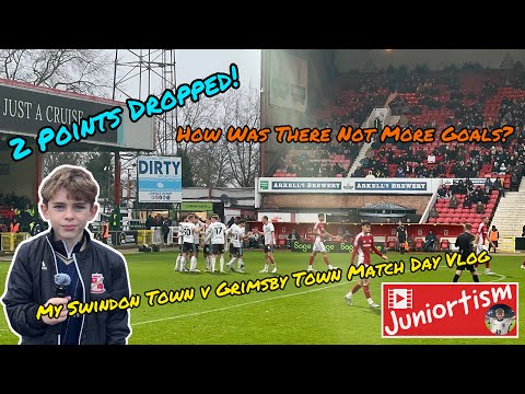 2 Points Dropped! - How Was There Not More Goals? | My Swindon Town v Grimsby Town Match Day Vlog