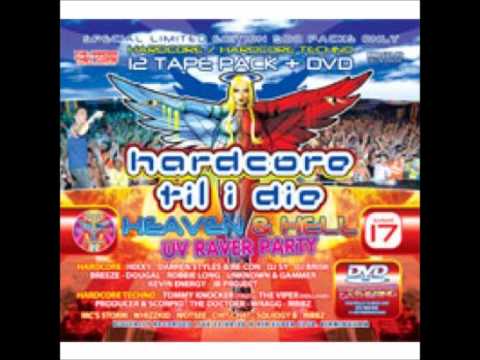 Hardcore Til I Die 17 - UV Raver Heaven & Hell Party - Dougal Side B