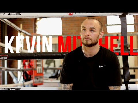 The Boxer Profile | Kevin Mitchell