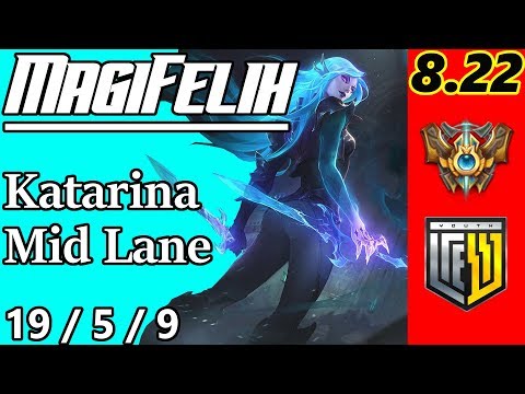MagiFelix as Katarina Mid Lane - S8 Patch 8.22 - EUW Challenger - Full Gameplay