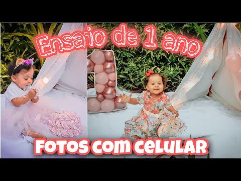ENSAIO DE 1 ANO DA ISA ❤️ FOTOS COM CELULAR / ENSAIO CASEIRO 😍