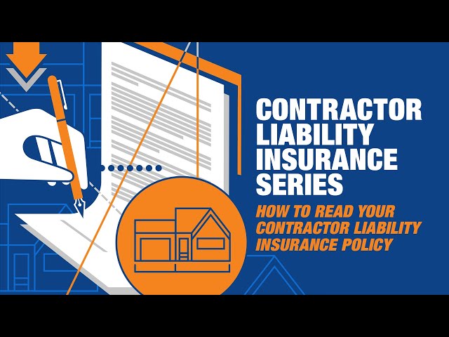 How to Read Your Contractor Liability Insurance Policy