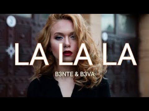 B3nte & B3VA - La La La (KeksMusic REMIX)