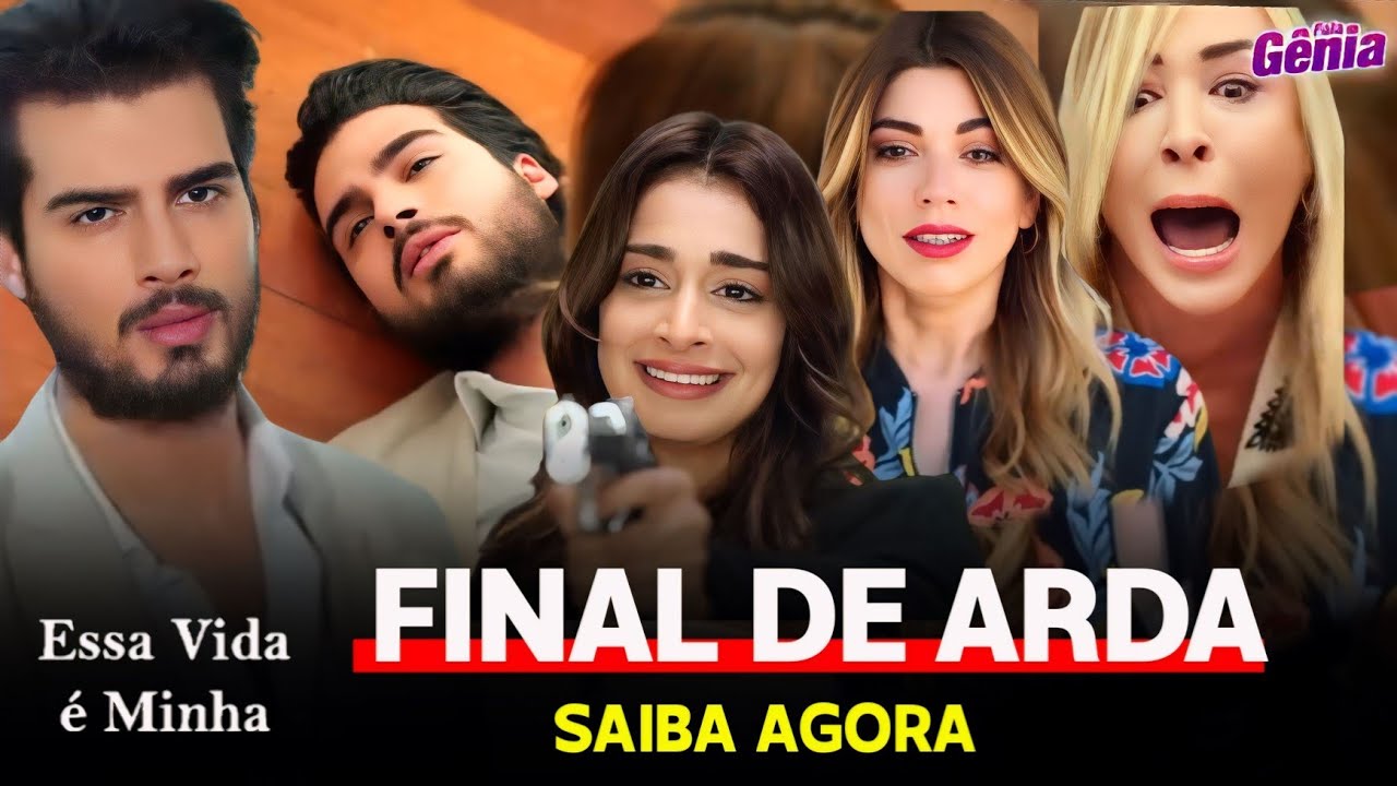 O TRÁGICO FINAL de Arda em Essa Vida é Minha (Minha Vida)