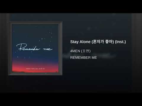 Stay Alone (혼자가 좋아) (Inst.)
