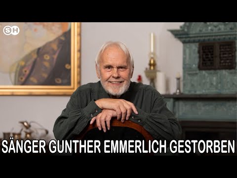 SÄNGER GUNTHER EMMERLICH GESTORBEN #germany | SH News German