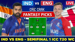🔴Live ICC T20 World Cup Semifinal 2: IND 🇮🇳 vs ENG 🏴󠁧󠁢󠁥󠁮󠁧󠁿 Dream11 | India vs England Dream11 Team