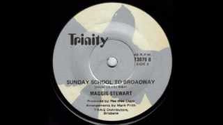 Maggie Stewart - Sunday School To Broadway.