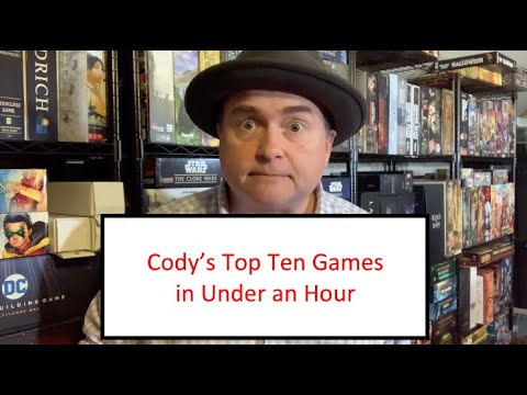 The Discriminating Gamer: Cody's Top Ten Games to Play in Under an Hour