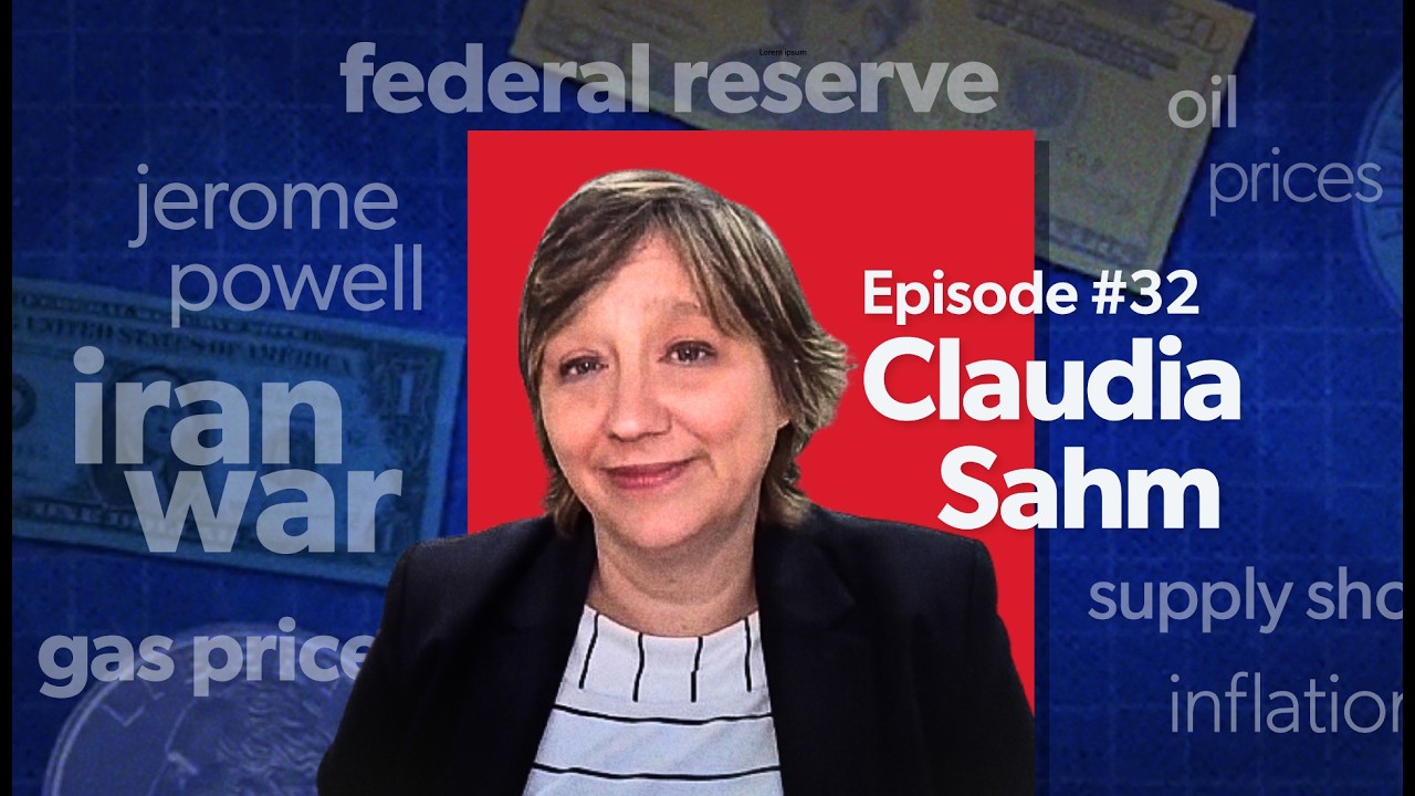 Mostly Economics Podcast: How the War on Iran is Shaping the US Economy with Claudia Sahm: