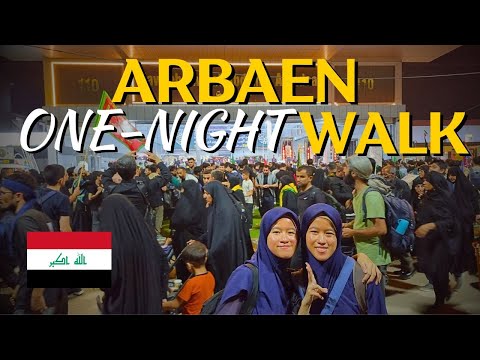 An EPIC Night Walk Through ARBAEEN Largest Gathering in Karbala, Iraq (Part 2)